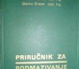 PRIRUČNIK ZA PODMAZIVANJE NIKOLA PLAVŠIĆ SLAVKO ŠNELER