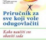 Priručnik za sve koji vole odugovlačiti