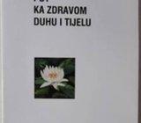 Put ka zdravom duhu i tijelu
