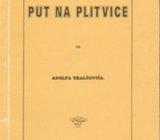 Put na Plitvice od Adolfa Tkalčevića reprint