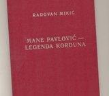 Radovan Mikić Mane Pavlović Legenda Korduna potpis autora