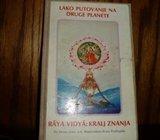 RAYA VIDYA: KRALJ ZNANJA LAKO PUTOVANJE NA DRUGE PLANETE PRABHUPADA