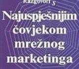 Razgovori s najuspješnijim čovjekom marketinga - nastavak priče…