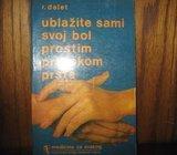R. DALET UBLAŽITE SAMI SVOJ BOL PROSTIM PRITISKOM PRSTA