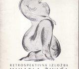 Retrospektivna izložba akademskog kipara Mihaela Živića - OSIJEK 1973
