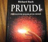 RICHARD BACH PRIVIDI PUSTOLOVINE KOLEBLJIVOG MESIJE