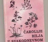 Richard Lucas Čarolije bilja u svakodnevnom životu