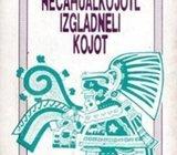 Ristanović, Ljubomir (prev.) - Necahualkojotl, izgladneli kojot