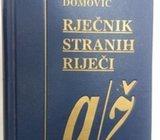 RJEČNIK STRANIH RIJEČI - Anić, Klaić, Domović