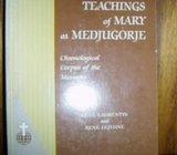 R. LAURENTIN MESSAGES AND TEACHINGS OF MARY AT MEDJUGORJE