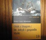 ROBERT LOUIS STEVENSON OTOK S BLAGOM / DR. JEKYLL I GOSPODIN HYDE