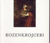 Roland Edighoffer - Rozenkrojceri - 2011