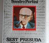 ŠEST PRESUDA - DVA BIJEGA sandro pertini