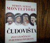 SIMON SEBAG MONTEFIORE ČUDOVIŠTA ZLO I ZLOČINCI U SVJETSKOJ POVIJESTI