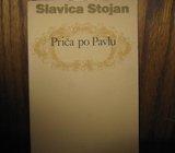 SLAVICA STOJAN PRIČA PO PAVLU