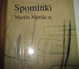 SPOMINKI MARTIN MERŠIČ ST