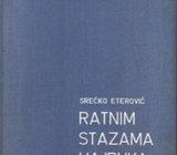 SREĆKO ETEROVIĆ - RATNIM STAZAMA HAJDUKA - SPLIT 1974