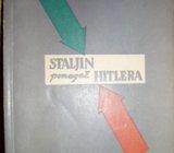 STALJIN POMAGAČ HITLERA