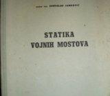 STETISLAV JANKOVIĆ STATIKA VOJNIH MOSTOVA