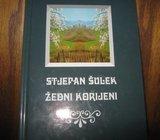 STJEPAN ŠULEK ŽEDNI KORIJENI