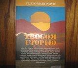STJEPO MARTINOVIĆ ZBOGOM UTOPIJO
