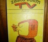 VESELKO TENŽERA ZAŠTO VOLIM TV
