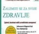 ZAUZMITE SE ZA SVOJE ZDRAVLJE