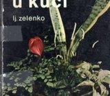 Zelenko, Ljerka - Cvijeće u kući