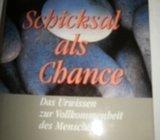 THORWALD DETHLEFSEN SCHIKSAL ALS CHANCE das urwissen