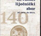 V. DUGAČKI - Ž. KRZNARIĆ : HRVATSKI LIJEČNIČKI ZBOR OD 1874 DO 2014