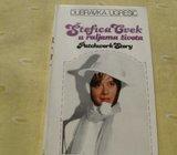 ŠTEFICA CVEK U RALJAMA ŽIVOTA