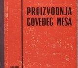 ANTE RAKO : PROIZVODNJA GOVEĐEG MESA , ZNANJE 1974