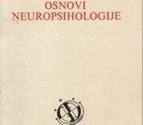 A. R. LURIJA : OSNOVI NEUROPSIHOLOGIJE , NOLIT BEOGRAD 1983