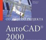 AutoCAD 2000 - Od ideje do projekta, 2001