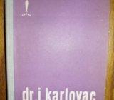 ČOVJEK I BOLESTI Dr. Josip Karlovac