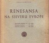 GRGA GAMULIN - RENESANSA NA SJEVERU EVROPE - 1950