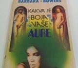 Kakva je boja vaše aure - Barbara Bowers
