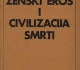 KATUNARIĆ : ŽENSKI EROS I CIVILIZACIJA SMRTI ps
