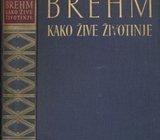 Brehm Kako žive životinje priredio Nikola Fink
