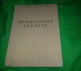 JEAN DAYRE: DUBROVAČKE STUDIJE, O DUBROVAČKOJ KNJIŽEVNOSTI, 1938