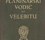 JOSIP POLJAK : PLANINARSKI VODIČ PO VELEBITU , 1929