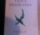 L. Coloma, Tajna zelene ptice