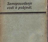 ORISON SWET MARDEN : SAMOPOUZDANJE VODI K POBJEDI , 1918