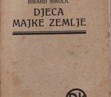 RIKARD NIKOLIĆ - DJECA MAJKE ZEMLJE , 1917. - CRTEŽI G. BARONI
