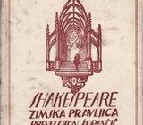 SHAKESPEARE : ZIMSKA PRAVLJICA - PREVEL OTON ŽUPANČIČ , LJUBLJANA 1928